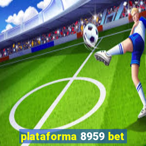 plataforma 8959 bet